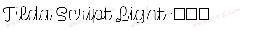 Tilda Script Light字体转换